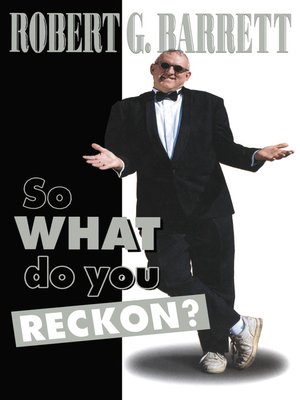 cover image of So What Do You Reckon?